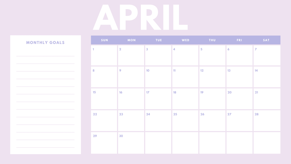 April Monthly Goals